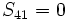 S_{41} = 0\,